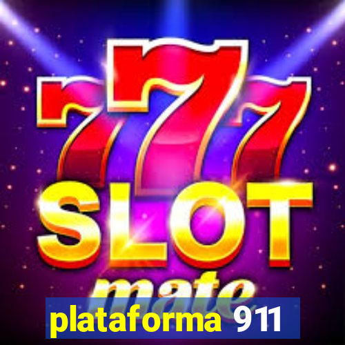 plataforma 911